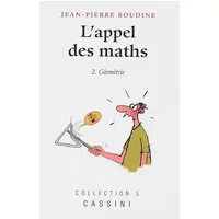 L'appel des maths 2. Géométrie: Géométrie - COLLECTIFS