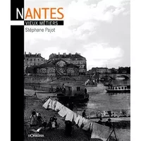 Nantes Vieux Métiers - Stéphane Pajot