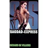 SAS, numéro 150 : Bagdad Express - Gérard de Villiers