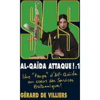 SAS 173 Al-Qaida attaque !, Tome 1 - Gérard Villiers (de)