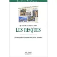 Les Risques - Vincent Moriniaux, Collectif