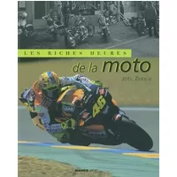 Les Riches Heures de la moto - Joël Zerbib