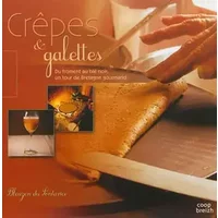 Crèpes & galettes du froment au blé noir, un tour de bretagne gourmand - Bleuzen Du Pontavice