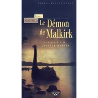 L'Extraordinaire Docteur Darwin, tome 1 : Le démon de Malkirk - Charles Sheffield, Michèle Valencia, Dichard, D. Nolane