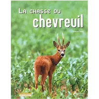 La Chasse du chevreuil - G. Valet