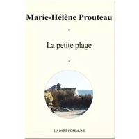 La petite plage - Marie-Hélène Prouteau