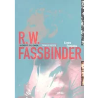 Rainer Werner Fassbinder : Un cinéaste d'Allemagne - Thomas Elsaesser
