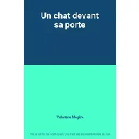 Un chat devant sa porte - Valantine Magère