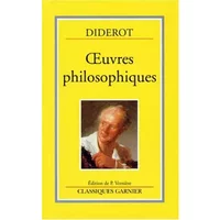 Oeuvres philosophiques - Denis Diderot, Paul Vernière