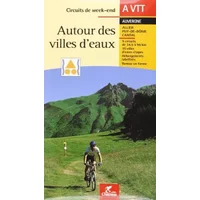 Week-end VTT autour des villes d'eaux - Guide VVT Chamina