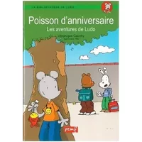 Poisson d'anniversaire: Les aventures de Ludo - Véronqiue Cauchy