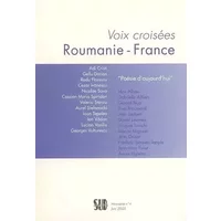 Autre Sud, Poésie d'aujourd'hui : Roumanie - France : Voix croisées