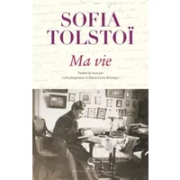 Ma vie - Sofia Tolstoi, Vitali Remizov, Luba Jurgenson, Maria-Luisa Bonaque
