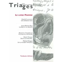 TRIAGES supplément Le livre pauvre (2003) - collectif