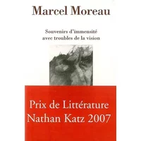 Souvenirs d'immensité avec troubles de la vision : Précipité de notes prises lors d'un voyage Moscou-Pékin en 1985