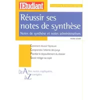 REUSSIR SES NOTES DE SYNTHESE (CONCOURS ADMINISTRATIFS A ET B) - Pierre Gevart