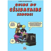 Profession : Célibataires, tome 1 - Chris Eliopoulos
