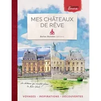 Mes châteaux de rêve - Emma