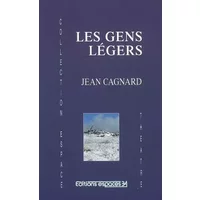 Les gens légers - Jean Cagnard