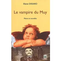 Le vampire du Muy - Eliane Dissard