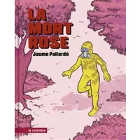 La mort rose - Jaume Pallardo