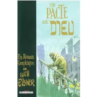 Un pacte avec Dieu - Will Eisner, Will Eisner