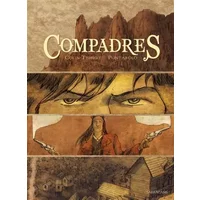 Compadres - Pierre Colin-Thibert, Fred Pontarolo