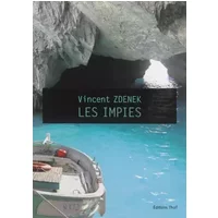 Les impies - Vincent Zdenek