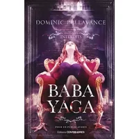 Baba Yaga - Dominic Bellavance
