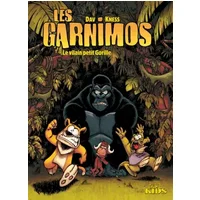 Les Garnimos T02: Le Vilain Petit Gorille - DAV+BENGRRR