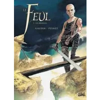 Le Feul T02: Les Brohms - Jean-Charles Gaudin, Frédéric Peynet, Frédéric Peynet