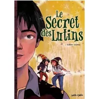 Le Secret des Lutins - Tatiana Domas, Albern