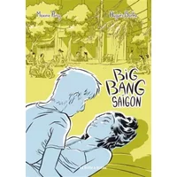 Big Bang Saigon - Hugues BARTHE, Maxime Péroz
