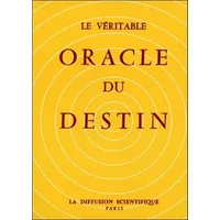 Le Véritable oracle du destin - . Anonyme