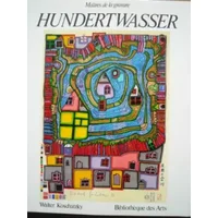 Hundertwasser. L'oeuvre grave 1951-1986 - Walter Koschatzky