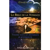 La bible de la voyance - . Chanceland