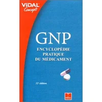 GNP : Encyclopédie pratique du médicament - Collectif