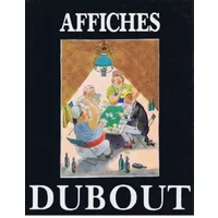 Affiches - Albert Dubout, Albert Dubout