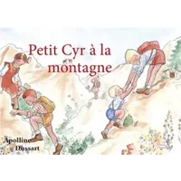 Petit Cyr à la montagne - Apolline Dussart