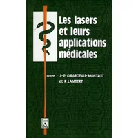 Les Lasers et leurs applications - Jean-Pierre Girardeau-Montaut