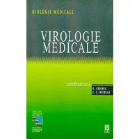 La virologie médicale - Crainic