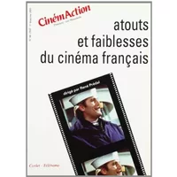 Atouts et faiblesses du cinéma français - René Prédal