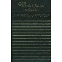 Contes populaires et légendes du Berry et de la Sologne - Inconnu