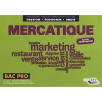 Mercatique Bac Pro Cuisine CSR: Guide professeur - Colette Geneste, Philippe Tinet