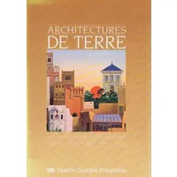 Architectures de terre : atouts et enjeux d'un materiau de construction meconnu, europe, tiers-monde - Collectif