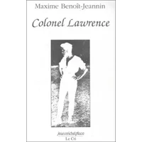 Colonel Lawrence - Maxime Benoît-Jeannin