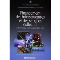 Financement des infrastructures et des services collectifs - Jean-Yves Perrot, Gautier Chatelus