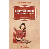 RECETTES DE TAPAS - C. CANOUET
