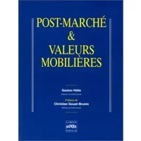 Post-marché et Valeurs mobilières - Gaston Hélie