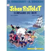 Jehan Pistolet, tome 2 : Corsaire du roy - René Goscinny, Albert Uderzo